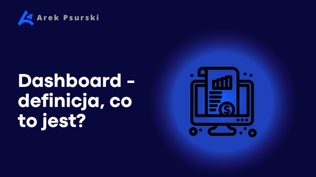 Co to jest dashboard? Dashboard definicja
